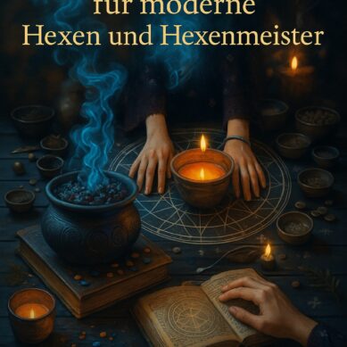 365  Rituale für moderne  Hexen und Hexenmeister