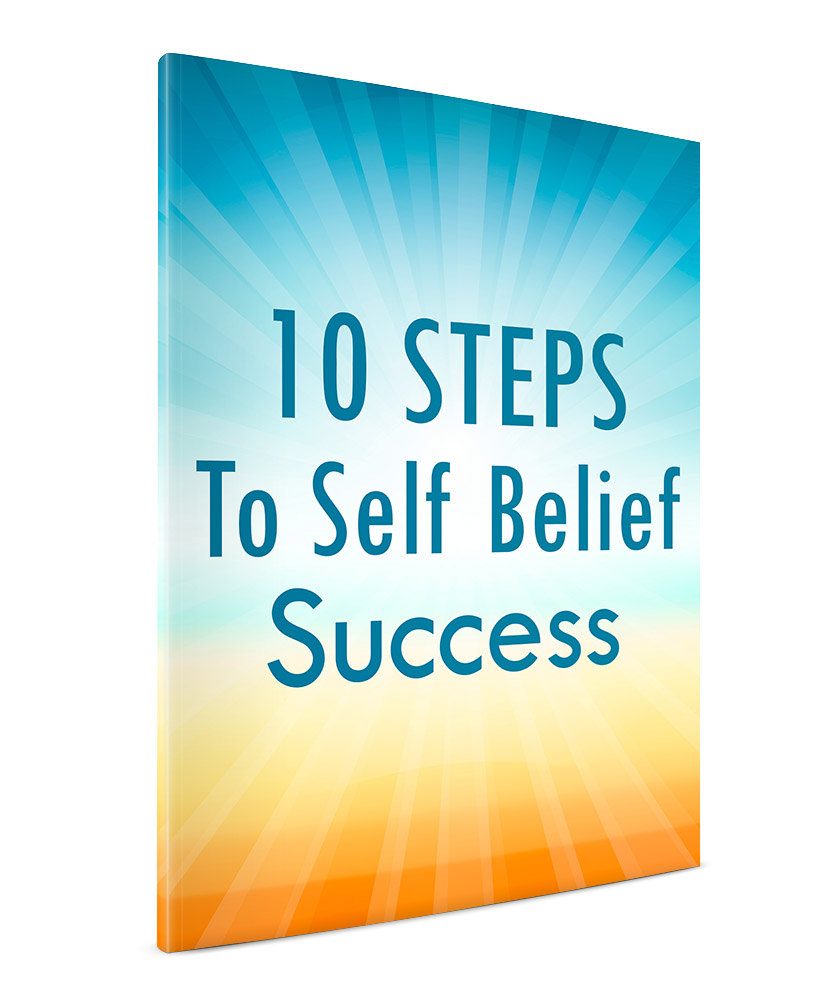 10 Steps To Self Belief Success Cover 10 Steps To Self Belief Success Cover