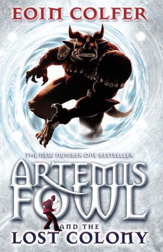 artemis-fowl-5-artemis-fowl-the-lost-colony-2008-miramax-books-9780786849598 artemis-fowl-5-artemis-fowl-the-lost-colony-2008-miramax-books-9780786849598
