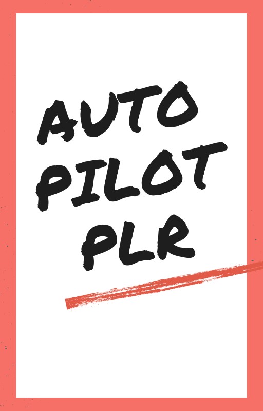 Autopilot PLR Cover Autopilot PLR Cover