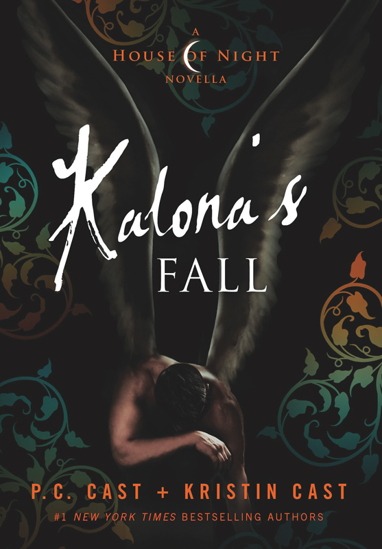 house-of-night-novella-4-kalonas-fall-st-martins-griffin-978-1-250-04611-6978-1-4668-4627-2 house-of-night-novella-4-kalonas-fall-st-martins-griffin-978-1-250-04611-6978-1-4668-4627-2