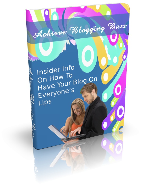 Achieve Blogging Buzz Cover Achieve Blogging Buzz Cover