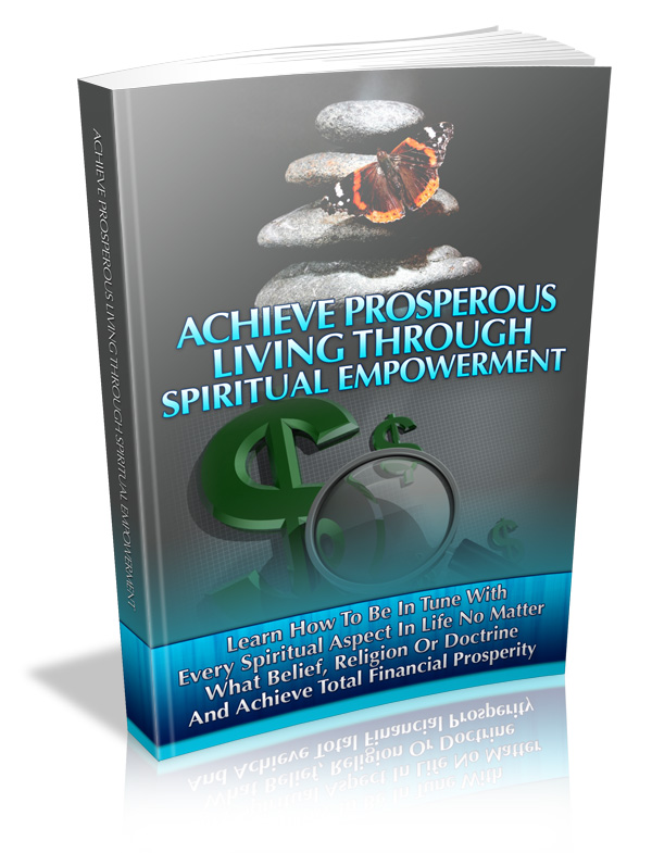 Achieve Prosperous Living Through Spiritual Empowerment Cover Achieve Prosperous Living Through Spiritual Empowerment Cover