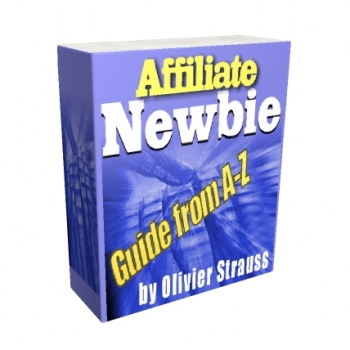 Affiliate Newbie Guide From A Z Cover Affiliate Newbie Guide From A Z Cover