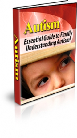 Autism Essential Guide to Finally Understanding Autism Cover Autism Essential Guide to Finally Understanding Autism Cover