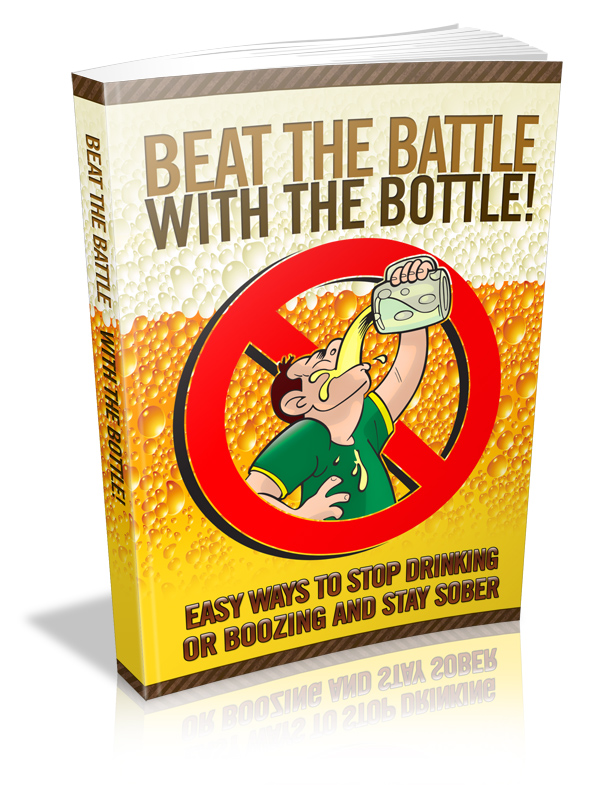 Beat The Battle With The Bottle Cover Beat The Battle With The Bottle Cover