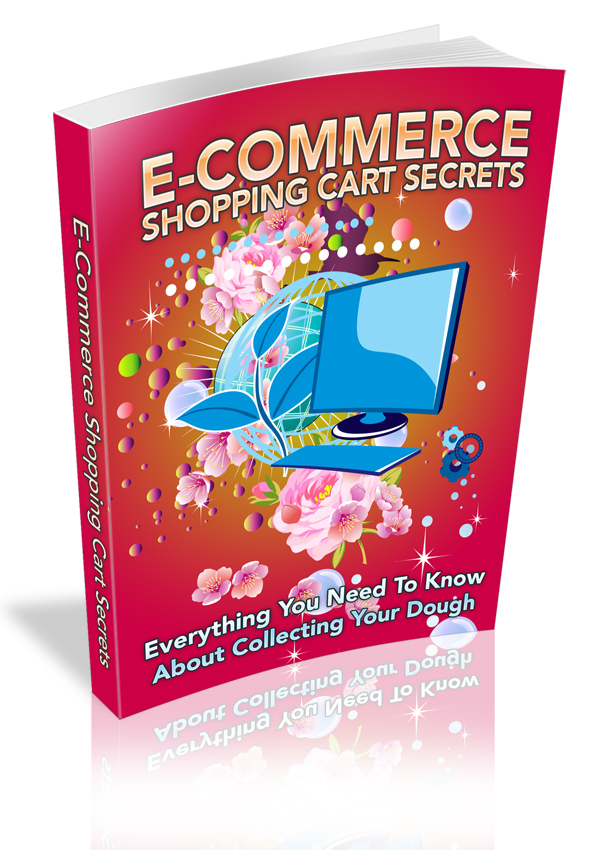 E Commerce Shopping Cart Secrets Cover E Commerce Shopping Cart Secrets Cover