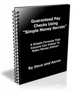 Guaranteed Pay Checks Using Simple Money Secrets Cover Guaranteed Pay Checks Using Simple Money Secrets Cover
