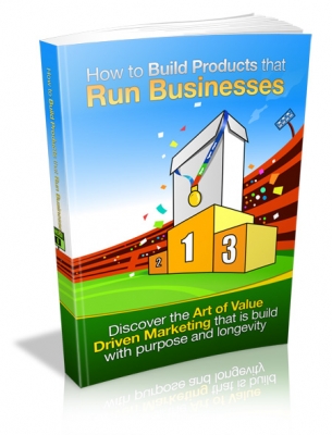 How to Build Products that Run Businesses Cover How to Build Products that Run Businesses Cover