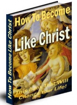 How to become Like Christ Cover How to become Like Christ Cover