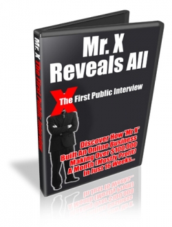 Mr. X Reveals All First Ever Interview Cover Mr. X Reveals All First Ever Interview Cover