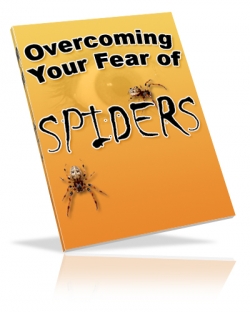 Overcoming Your Fear of Spiders Cover Overcoming Your Fear of Spiders Cover