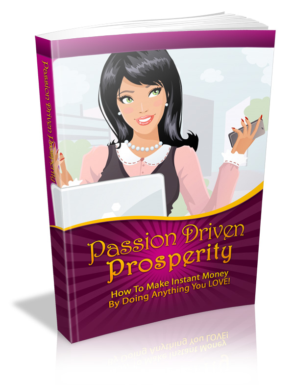 Passion Driven Prosperity Cover Passion Driven Prosperity Cover