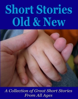 Short Stories Old and New Cover Short Stories Old and New Cover