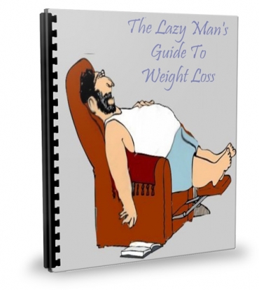 The Lazy Mans Guide To Weight Loss Cover The Lazy Mans Guide To Weight Loss Cover