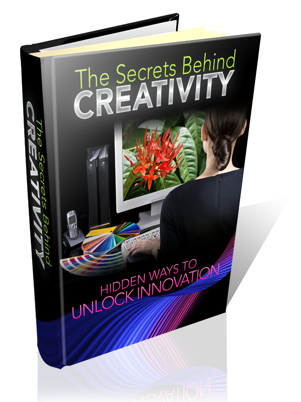 The Secrets Behind Creativity Cover The Secrets Behind Creativity Cover