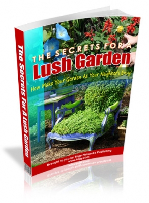 The Secrets For A Lush Garden Cover The Secrets For A Lush Garden Cover