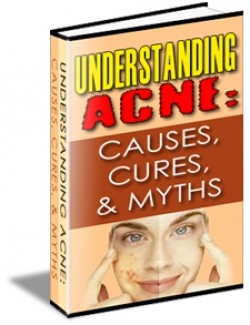 Understanding Acne Causes Cures Myths Cover Understanding Acne Causes Cures Myths Cover