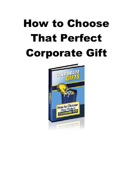 Howtochoosethatperfectcorporate Cover Howtochoosethatperfectcorporate Cover